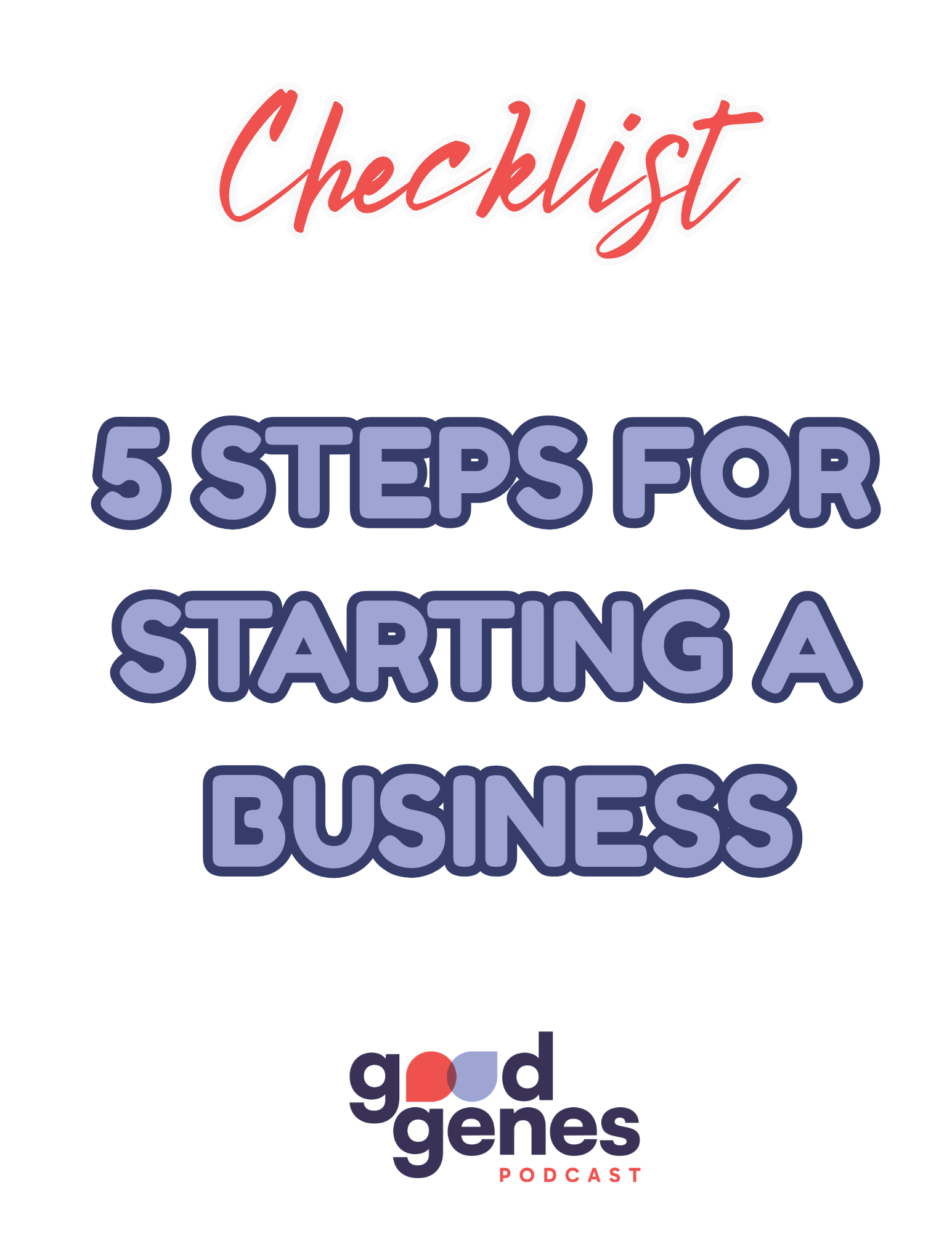 5 Steps to Starting a Business